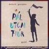 Pál utcai fiúk musical 2024-ben Szegeden! Jegyek és szereposztás itt!